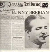 Bunny Berigan - The Indispensable Bunny Berigan (1937-1939)