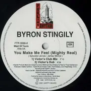 Byron Stingily - You Make Me Feel (Mighty Real)