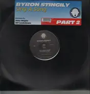 Byron Stingily - Sing A Song (Part 2)