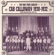 Cab Calloway - The Man From Harlem: Cab Calloway 1930-1932