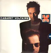Cabaret Voltaire - Don't argue