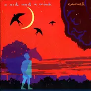 Camel - A Nod and a Wink