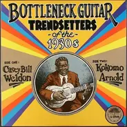 Casey Bill & Koko Weldon - Bottleneck Guitar Trend..