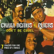 Chaka Demus & Pliers - Don't Be Cruel