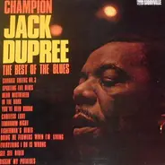 Champion Jack Dupree - The Best Of The Blues