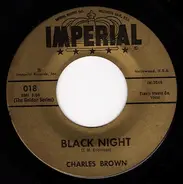Charles Brown - Drifting Blues / Black Night