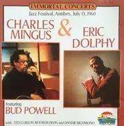 Charles Mingus & Eric Dolphy Featuring Bud Powell - Jazz Festival, Antibes, July 13, 1960
