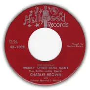 Charles Brown / Lloyd Glenn - Merry Christmas Baby / Sleigh Ride