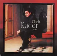 Cheb Kader - Mani