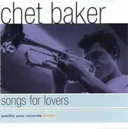 Chet Baker - Songs For Lovers