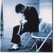 Chet Baker - White Blues
