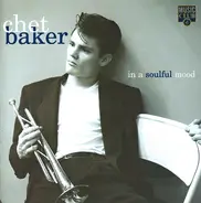Chet Baker - In A Soulful Mood