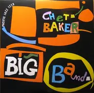 Chet Baker - Big Band