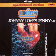 Chilly - Johnny Loves Jenny / Brainstorming