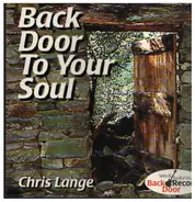 Chris Lange - Back Door To You