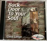 Chris Lange - Back Door To Your Soul
