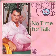Christopher Cross - No Time For Talk