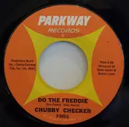 Chubby Checker - Do The Freddie / (Do The) Discotheque