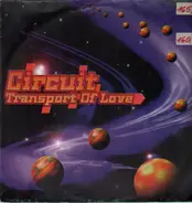 Circuit - Transport Of Love