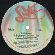 Cliff Branch - Don't Give Up (On Love)