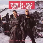 Clivillés & Cole - Greatest Remixes Vol. 1