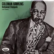 Coleman Hawkins & Son Orchestra - Hollywood Stampede