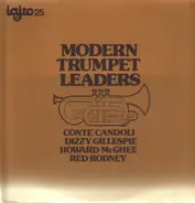 Conte Candoli, Dizzy Gillespie, Howard McGhee, Red Rodney - Modern Trumpet Leaders