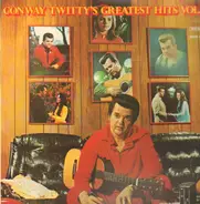 Conway Twitty - Conway Twitty's Greatest Hits Vol. 1