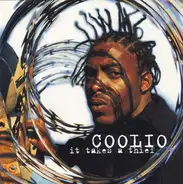 Coolio - It Takes A Thief (Clean)