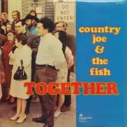 Country Joe And The Fish - Together