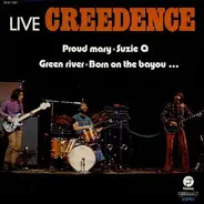 Creedence Clearwater Revival - Live Creedence