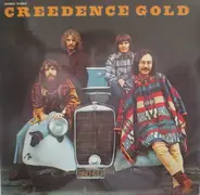 Creedence Clearwater Revival - Creedence Gold