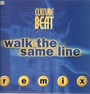 Culture Beat - Walk The Same Line (Remix)