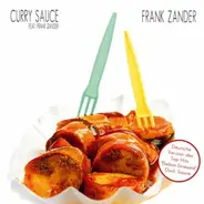 Curry Sauce feat. Frank Zander - Frank Zander