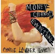 Cyndi Lauper - Money Changes Everything