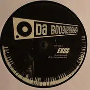 Da BoogieBoys - EXSS