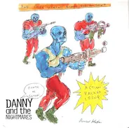 Danny And The Nightmares - Death of Satan