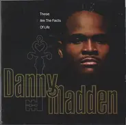 Danny Madden - These Are the Facts of Life
