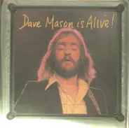 Dave Mason - Dave Mason Is Alive