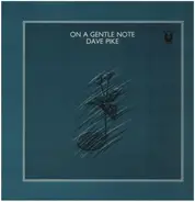 Dave Pike - On a Gentle Note
