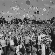 Dave Aju - All Together Now, San Proper Remix