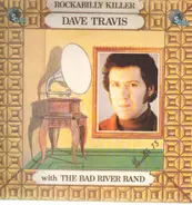 Dave Travis - Rockabilly Killer