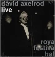 David Axelrod - Live Royal Festival Hall