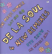De La Soul - 4 New Remixes