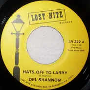 Del Shannon - Hats Off To Larry