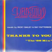 Delegation - Thanks To You (The '88 Mix)