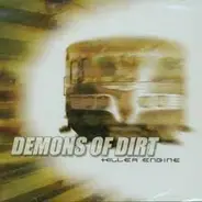 Demons Of Dirt - Killer Engine