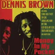 Dennis Brown / Joe Gibbs And The Professionals - Money in My Pocket