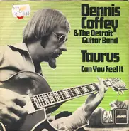 Dennis Coffey & The Detroit Guitar Band - Taurus