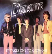 Detective - It Takes One to Know One